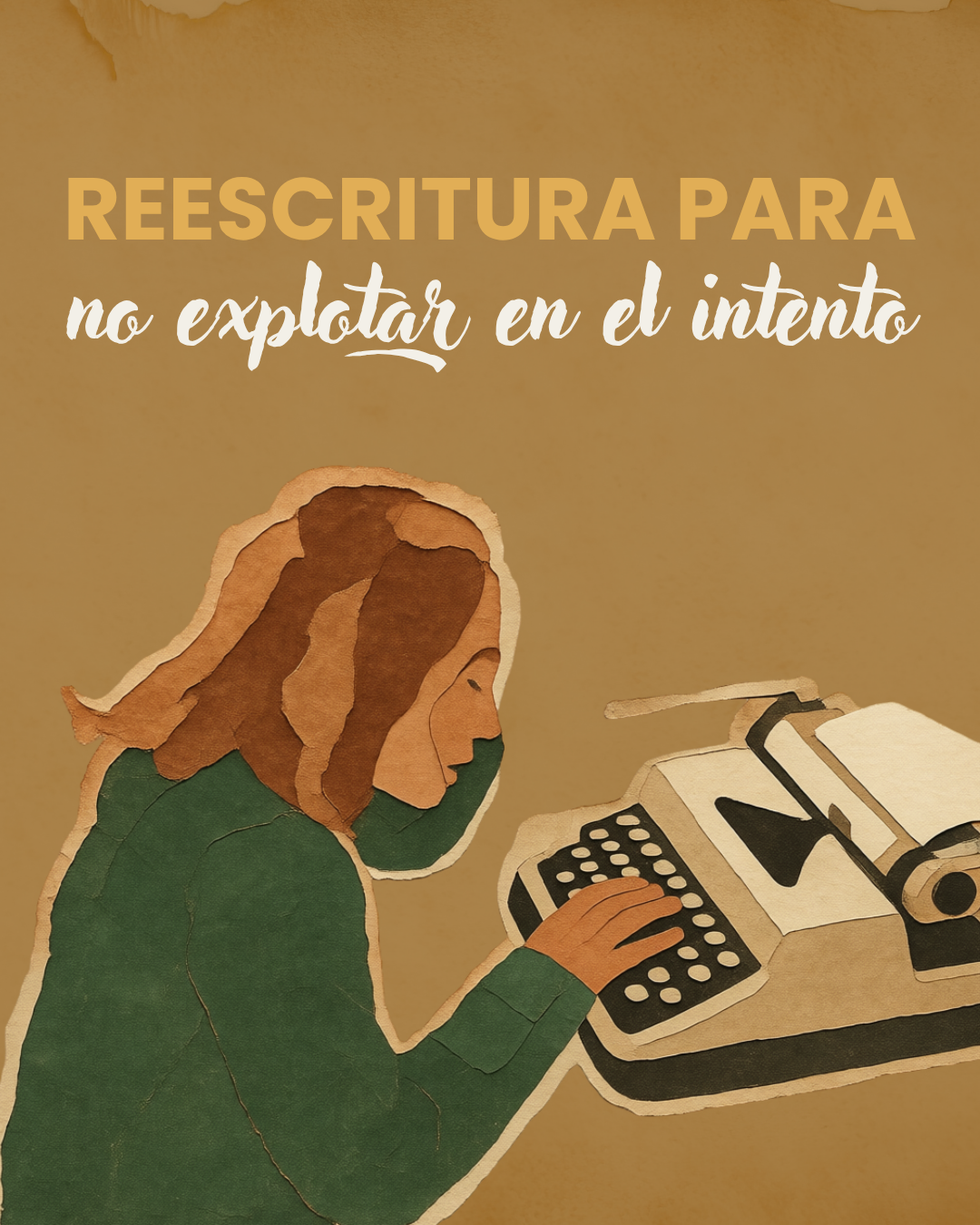 Portada del curso Reescritura para no explotar en el intento